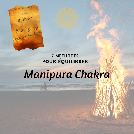 Équilibrer le Chakra Solaire : Manipura