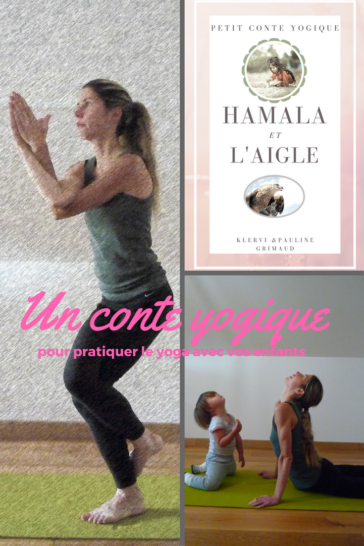 Conte de yoga : Hamala et l’Aigle