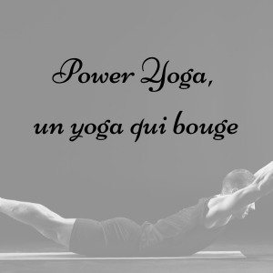 Power yoga, un yoga qui bouge