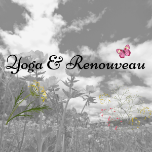 Yoga et Renouveau